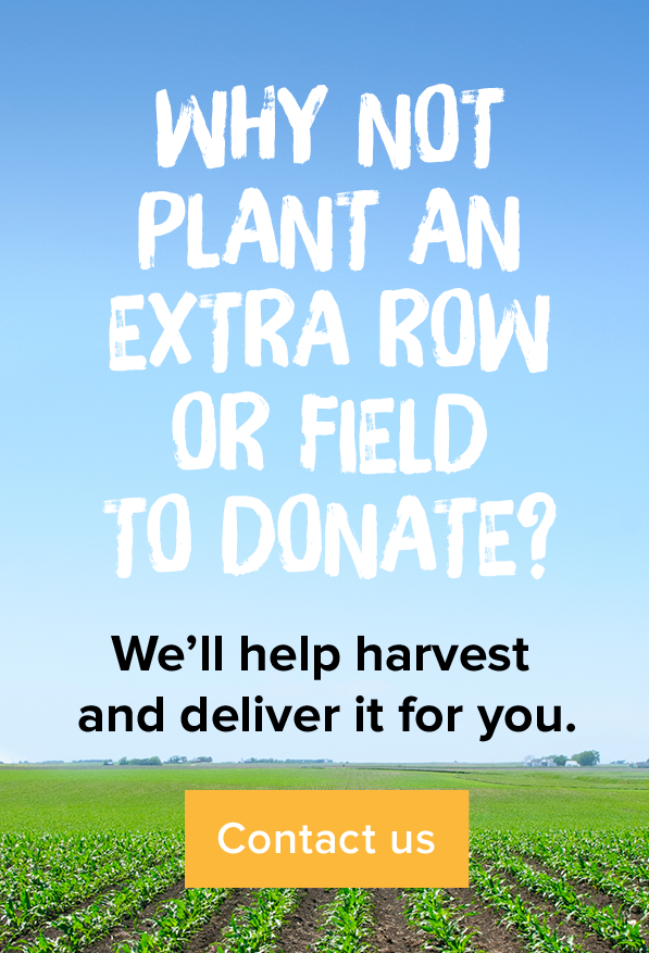 Why not plant an extra row or field to donate
